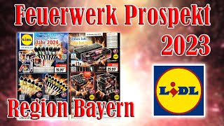 Regional für Bayern Lidl Feuerwerk Prospekt 2023  Bloody Brilliant Kubis uvm FULL HD [upl. by Waylon]