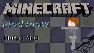 Minecraft Mods  Morph Mod Werde zum Tier DeutschHD [upl. by Ferren312]