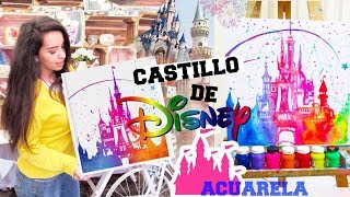 HAZ EL CASTILLO DE DISNEY CON ACUARELAS♡ DE COLORES DIY WATERCOLOR DISNEY CASTLE [upl. by Lehcar]