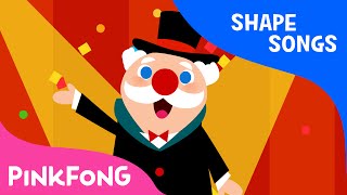 Shape Circus  Shape Songs  PINKFONG Songs [upl. by Ayaet728]