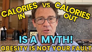 THE FOOD CALORIE MYTH  Why Obesity is Not Your Fault obesity weightloss nutrition [upl. by Koby]