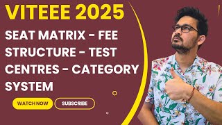 VITEEE 2025  FEE STRUCTURE  SEAT MATRIX TEST CENTRE  COMPLETE INFORMATION [upl. by Munro833]