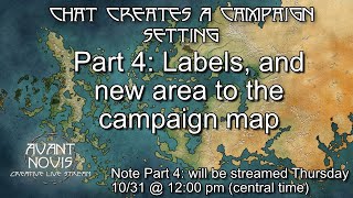 Chat Makes a Campaign Map 4 Naming Areas and additional Map to our Setting [upl. by Christen]