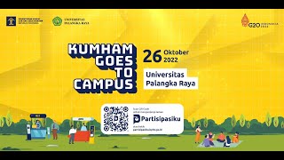 Kumham Goes to Campus  Universitas Palangka Raya Palangka Raya Kalimantan Tengah [upl. by Cheatham]