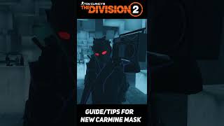 Division 2 quotYEAR 6 SEASON 2quot quotJourney GuideMethodsquot quotCarmine hunter mask reward showcasequot quotBuildsquot [upl. by Chad]