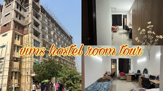 VIMS HOSTEL ROOM TOUR 🏥 [upl. by Kaule]