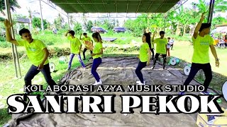 KOLABORASI SANTRI PEKOK AZYA MUSIK STUDIO [upl. by Lasorella]