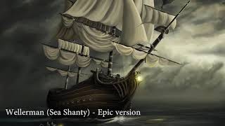 The Wellerman Sea Shanty epic version [upl. by Ethelbert]