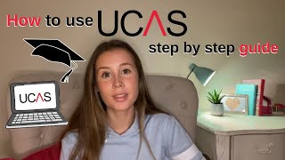 UCAS APPLICATION PROCESS  HOW to REGISTER amp fill out UCAS COMPLETE GUIDE [upl. by Carpet518]