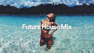 Best Future House Mix 2019 Vol2 [upl. by Boyse]