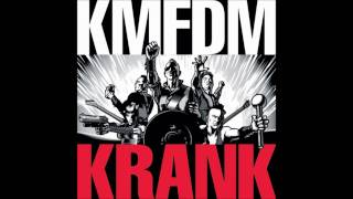 KMFDM  Krank Komor Kommando Mix [upl. by Burns]