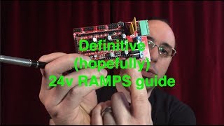 Definitive hopefully RAMPS 24v mod information and how to guide [upl. by Alekin]