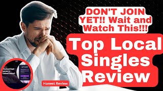 Top Local Singles Review  Can you find LOVE here [upl. by Drogin]