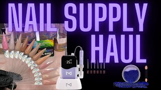 HUGE NAIL SUPPLY HAUL INVEST IN YOURSELF [upl. by Abell]