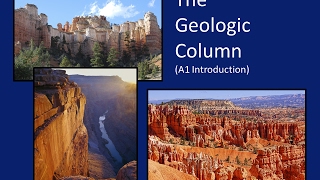 GC A1 Geologic ColumnIntroduction [upl. by Nmutua28]