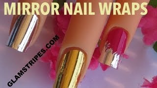 Glamstripes Nail Wraps Gold Mirror And Silver Mirror and broken mirror French manicure [upl. by Aremmat123]