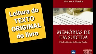 10 cap 8  Leitura do texto original  Memórias de Um Suicida [upl. by Nomde]