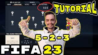 FIFA 23  THE MOST OVERPOWERED FORMATION 523 TUTORIAL BEST TACTICS amp INSTRUCTIONS HOW TO PLAY 523 [upl. by Armalda]