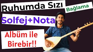 RUHUMDA SIZI SAZ SOLFEJ NOTA  ÇUKUR Bedenimde Değil Ruhumda Sızı Kısa Sap Solfej Nota [upl. by Nalod]