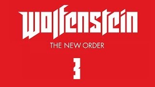 Прохождение Wolfenstein The New Order — Часть 3 На Берлин [upl. by Outhe]