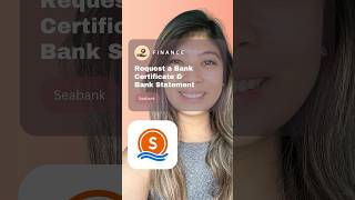 Request a Bank Statement amp Bank Certificate from Seabank [upl. by Niuq708]