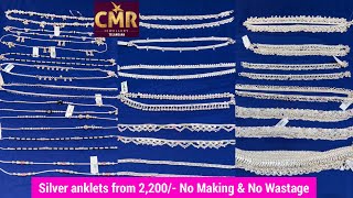 Silver anklets from 2200No Making amp No Wastage  Silver Pattilu  anklets pattilu cmrjewellery [upl. by Thanasi967]