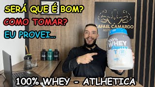 WHEY 100 FLAVOUR ATLHETICA NUTRITION  Review do Nutri [upl. by Im]