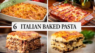 6 Baked Italian Pasta Recipes you cant live without [upl. by Lontson205]