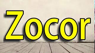 How to Pronounce Zocor [upl. by Levan]