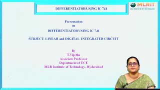 LEC08LINEAR AND DIGITAL INTEGRATED CIRCUITS  Differentiator Using IC 741 By Mrs T Vijetha [upl. by Martinelli]