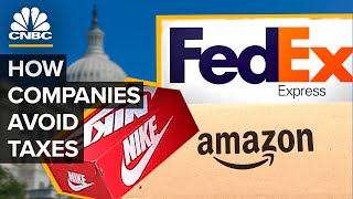 How Companies Like Amazon Nike and FedEx Avoid Taxes [upl. by Swagerty]