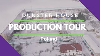 Polish Production Facility For Dunster House [upl. by Ttiwed210]