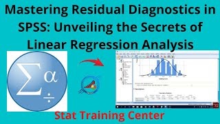 Mastering Residual Diagnostics in SPSS Unveiling the Secrets of Linear Regression Analysis [upl. by Eiduam133]