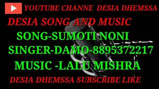 SUMOTI NONI SONG [upl. by Janeta]