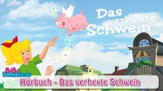 Bibi Blocksberg  Das verhexte Schwein  Hörbuch Hörprobe [upl. by Bertine]