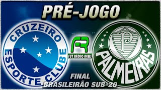 CRUZEIRO X PALMEIRAS l FINAL l CAMPEONATO BRASILEIRO SUB20 l NARRAÇÃO [upl. by Schubert319]