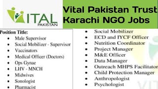 Vital Pakistan Trust NGO jobs in Karachi 2023  Social mobilizer Vaccinators LHV Midwife Jobs [upl. by Kliber]