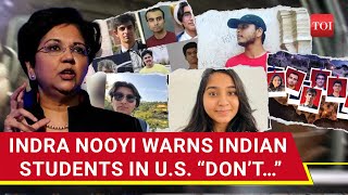 Formulae For Distaster Indra Nooyi Advices India Students In US Amid String Of Tragedies [upl. by Alyssa]