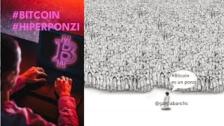 Bitcoin HiperPonzi [upl. by Emerson]