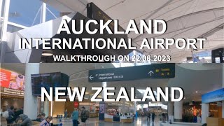 Auckland International Airport  4K  Walkthrough on 22082023  North Island  New Zealand [upl. by Sezen]