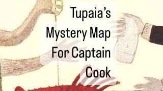 Tupaia’s Mystery Map for Captain Cook [upl. by Dickinson]