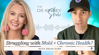 Is MOLD TOXICITY Behind Your Chronic Health Issues  Brian Karr [upl. by Renell160]