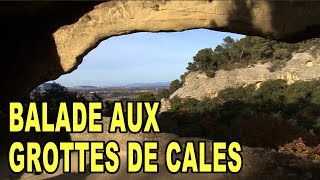 Balade aux Grottes de Calès  Provence [upl. by Lindberg217]