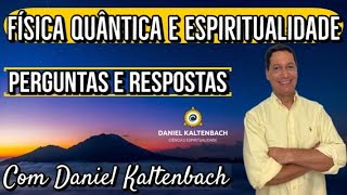 FÍSICA QUÂNTICA E ESPIRITUALIDADE  CURIOSIDADES PERGUNTAS E RESPOSTAS [upl. by Adle]