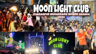 Kharagpur akhada Moon light club 2024 🌙  Kharagpur Muharram Nowmi akhada 2024  fire 🔥 show [upl. by Hassadah]