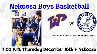 Nekoosa Boys Basketball vs Westfield Pioneers [upl. by Calloway]