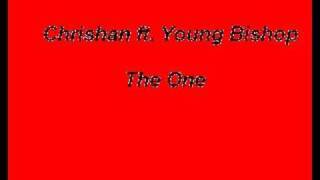 Chrishan ft Young Bishop  The One [upl. by Alliber]