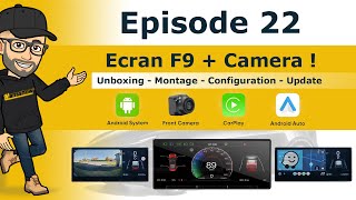 Épisode 22  Test complet de l écran F9  camera  Unboxing  Montage Configuration  Update [upl. by Etnom]