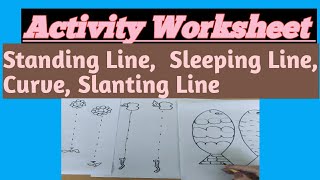 Activity Worksheet for Standing line Slanting line Sleeping line curve for Nursery Class Inहिंदी [upl. by Wilone]