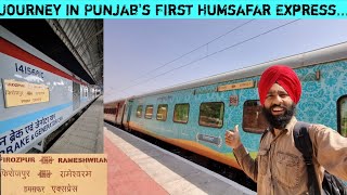 First Day Journey In 20498 Ferozpur CanttRameshwaram Humsafar Express Sleeper aur Lagne Chahiye [upl. by Thibaud500]